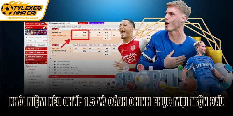 Kèo chấp 1.5